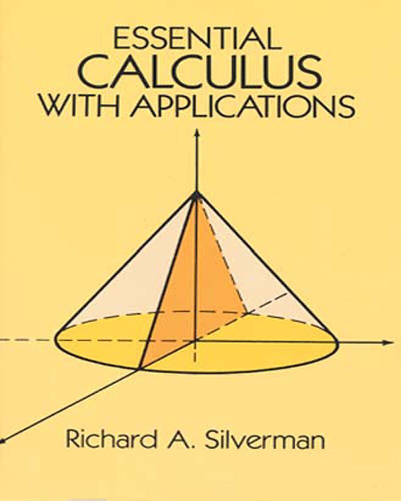 Essential Calculus with Applications (Dover Books on Mathematics)