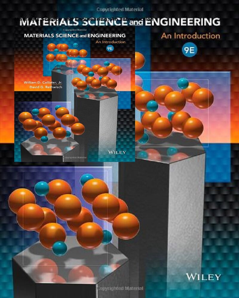 Materials Science and Engineering: An Introduction